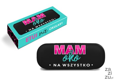 Etui na okulary MAM OKO NA WSZYSTKO