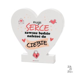 Serce stojące MOJE SERCE ZAWSZE BĘDZIE....