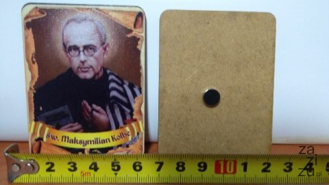 Tabliczka 5szt. na magnes 6x8cm ŚW. MAKSYMILIAN KOLBE Tabliczka 5szt. na magnes 6x8cm ŚW. MAKSYMILIAN KOLBE