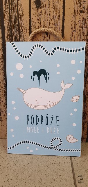 Tabliczka/obraz do zawieszenia 20x30 PODRÓŻE MAŁE I DUŻE 0028