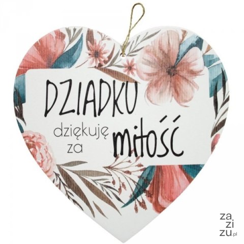 Drewniana tabliczka serce 16x15cm "Dziadku dziękuję Ci z miłość"