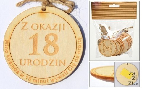 Zawieszka drewniana lub do przyklejenia z tekstem "Z okazji 18 urodzin" 10 szt. OZD-1