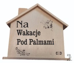 Drewniana skarbonka domek NA WAKACJE POD PALMAMI