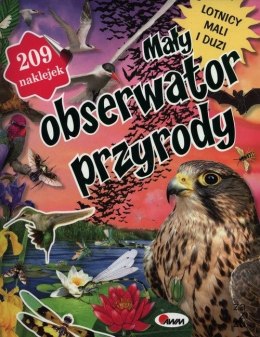 Książeczka Mały obserwator przyrody lotnicy mali i duzi - 209 naklejek