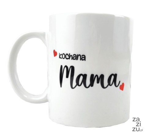 Kubek ceramiczny KOCHANA MAMA